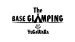 THE BASE GLAMPING YUGAWARA